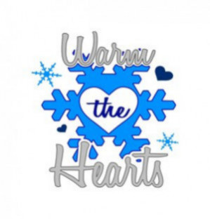 Warm the Hearts