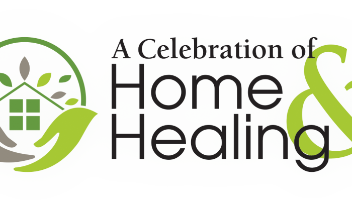 A Celebration of Home and Healing